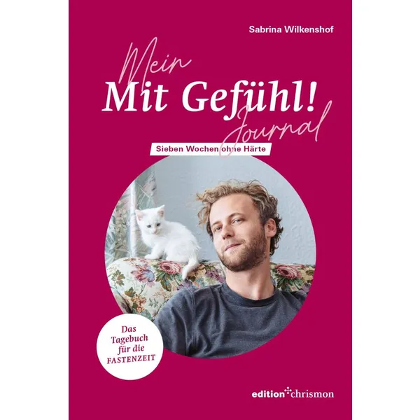 Mit Gefühl - Das Journal zur Fastenzeit 2026