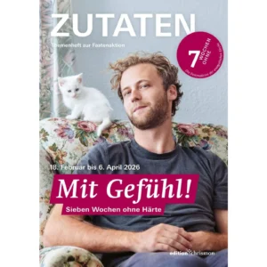 Zutatenheft - Mit Gefühl! - Fastenzeit 2026