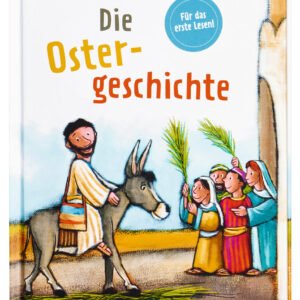 Die Ostergeschichte für Erstleser